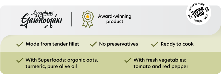 Made from tender fillet With Superfoods: organic oats, turmeric, pure olive oil With fresh vegetables (tomato and red pepper) No preservatives Ready to cook